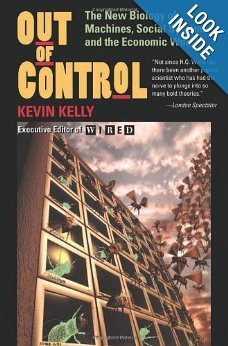 Out of Control (Kevin Kelly) 摘抄 kevin kelly 李开复
