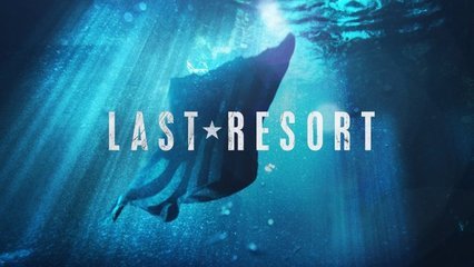 《终极审判第一季》(LastResortSeason1)13集全剧终[720p] the last resort