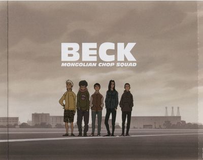 [转载]《摇滚新乐团原声音乐》(BECK)喜欢摇滚动漫的朋友进! beck摇滚新乐团