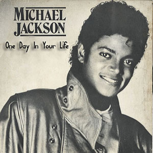 迈克尔-杰克逊第21首歌曲:Onedayinyourlife