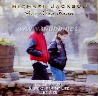 迈克尔-杰克逊第33首歌曲:Gonetoosoon
