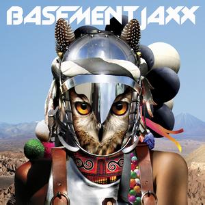 basement jaxx Basement Jaxx BasementJaxx-音乐经历，BasementJaxx-专辑作品