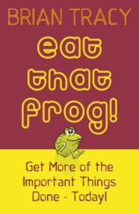 eat that frog 中文版 EAT THAT FROG 吃掉那只青蛙 EATTHATFROG吃掉那只青蛙-内容介绍