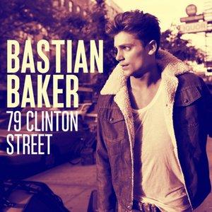 bastian baker Bastian Baker《79 Clinton Street》歌词《亲爱的翻译官》电视剧插曲
