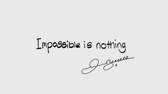 阿迪达斯广告语 Nothing is impossible