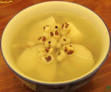 山药薏米芡实莲子茯苓 山药莲薏汤的美味制作