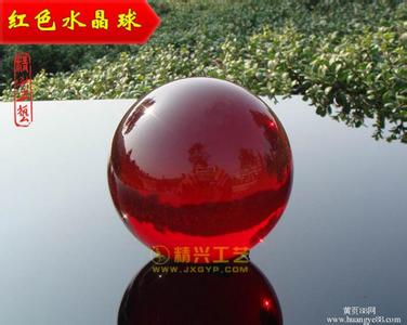红色水晶球的摆放禁忌 红色水晶球的寓意