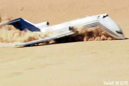 飞机沙漠迫降 飞机迫降沙漠如何救生