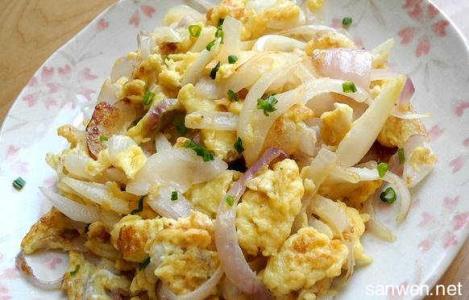洋葱炒鸡蛋的做法 洋葱炒鸡蛋的不同好吃做法