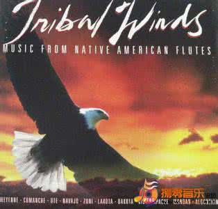 北美洲原住民 祈祷（美洲原住民长笛音乐专辑）