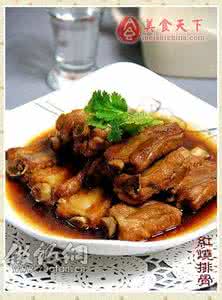 家常菜红烧排骨 传统家常菜“红烧排骨”