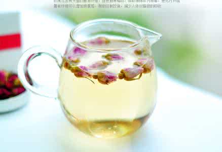 绿茶玫瑰花茶 玫瑰茉莉花茶 绿茶搭配玫瑰花茶有助美容养颜