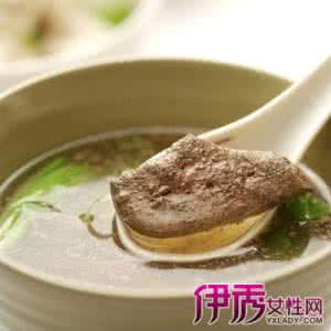 猪肝汤的功效 猪肝汤的功效 猪肝汤的功效与作用
