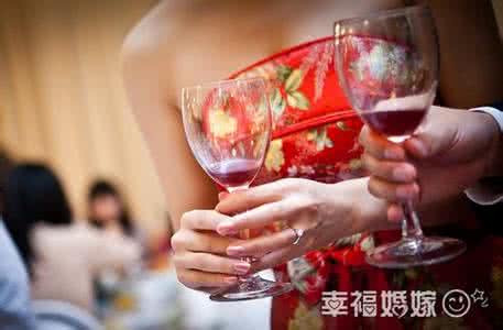 婚宴酒桌上的敬酒词 婚宴上的敬酒小贴士