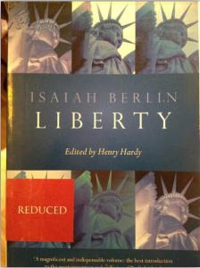 以赛亚.伯林 积极自由与消极自由——以赛亚.伯林的《自由四论》