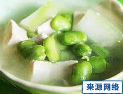 蚕豆豆腐汤 炖汤食谱推荐：蚕豆冬瓜豆腐汤