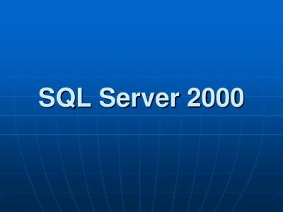 sql server 2008课件 sql server SQL Server课件