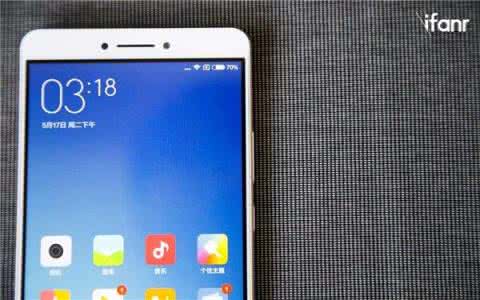 小米6体验评测 小米Max体验评测