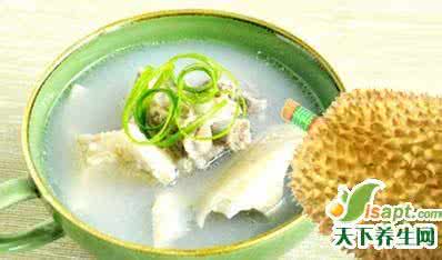 榴莲壳煲汤的功效 榴莲壳煲汤的功效和挑选