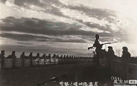 七七卢沟桥事变 七七卢沟桥事变 中国近代史真正昏暗的开始 七七卢沟桥事变