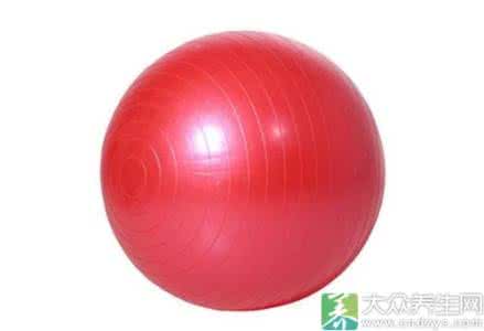瑜伽球有什么用 瑜伽球 瑜伽球有什么用呢?