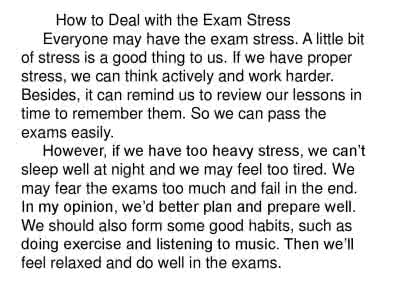 how deal with stress how deal with stress How-to-Deal-with-Stress(如何面对压力)英语作文范文