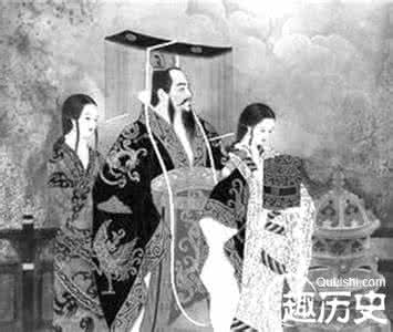 千古一帝秦始皇 秦始皇的妃子 揭秘千古第一帝秦始皇的妃子介绍