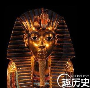 埃及法老图坦卡蒙 探析埃及法老图坦卡蒙的墓穴之谜